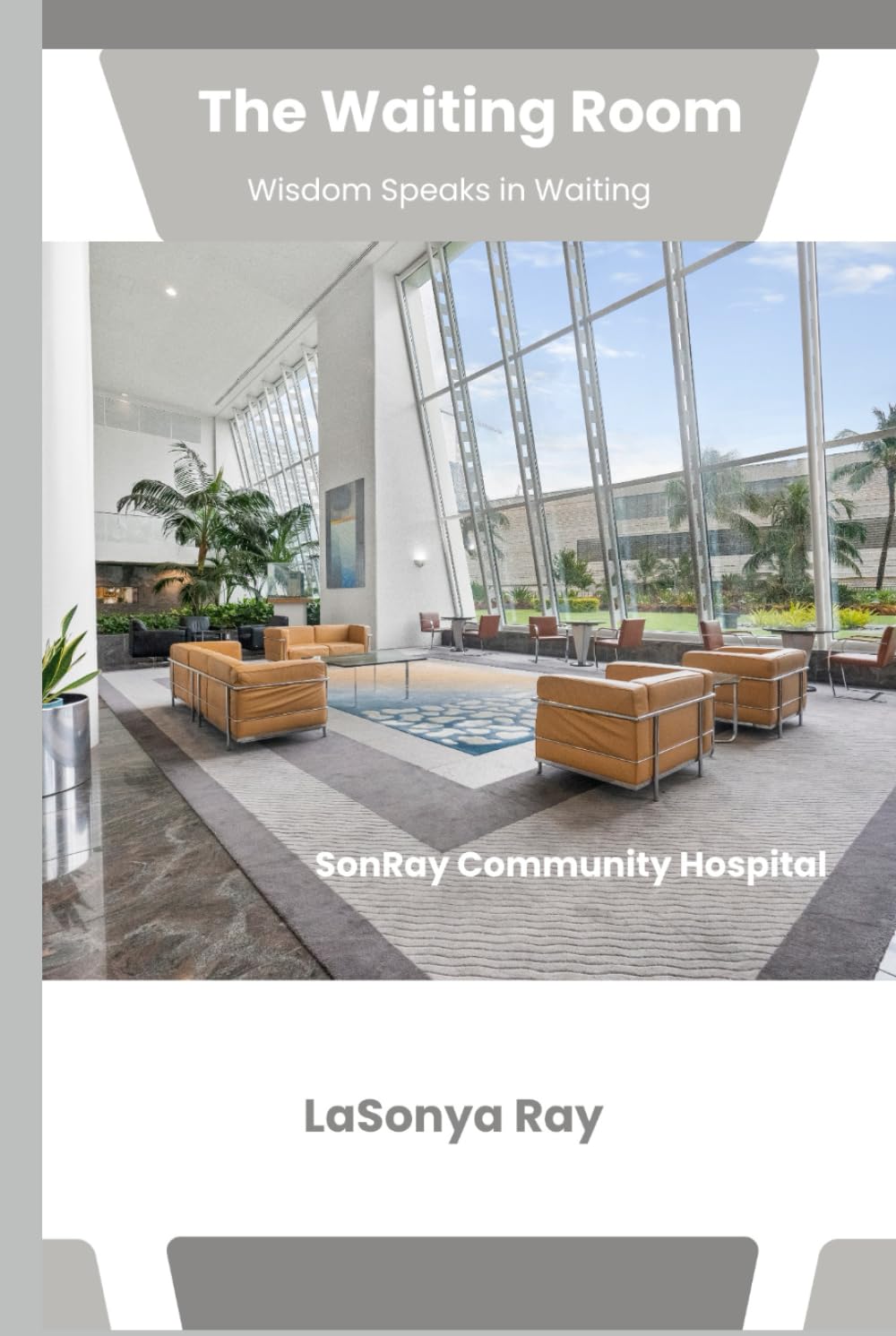 The Waiting Room: Wisdom Speaks in Waiting