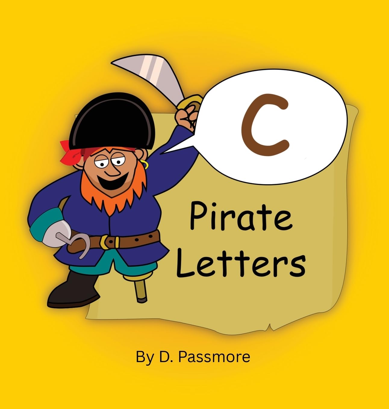 C Pirate Letters: Handwriting Story Lowercase Letter Formation: 2 (Handwriting Pirate Letters)