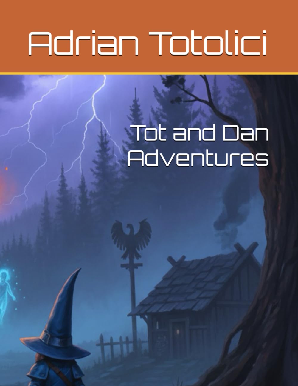 Tot and Dan Adventures: 2 (D&D Advetures)
