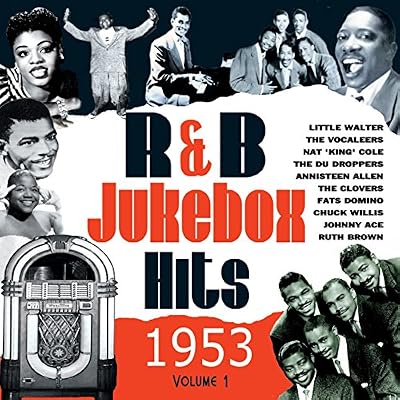 R&B Jukebox Hits 1953 - Vol.1