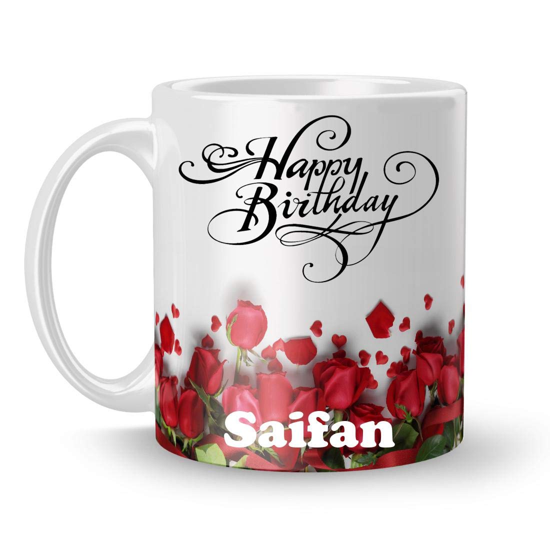 Happy Birthday Saifan Printed White Ceramic Mug (350) ml