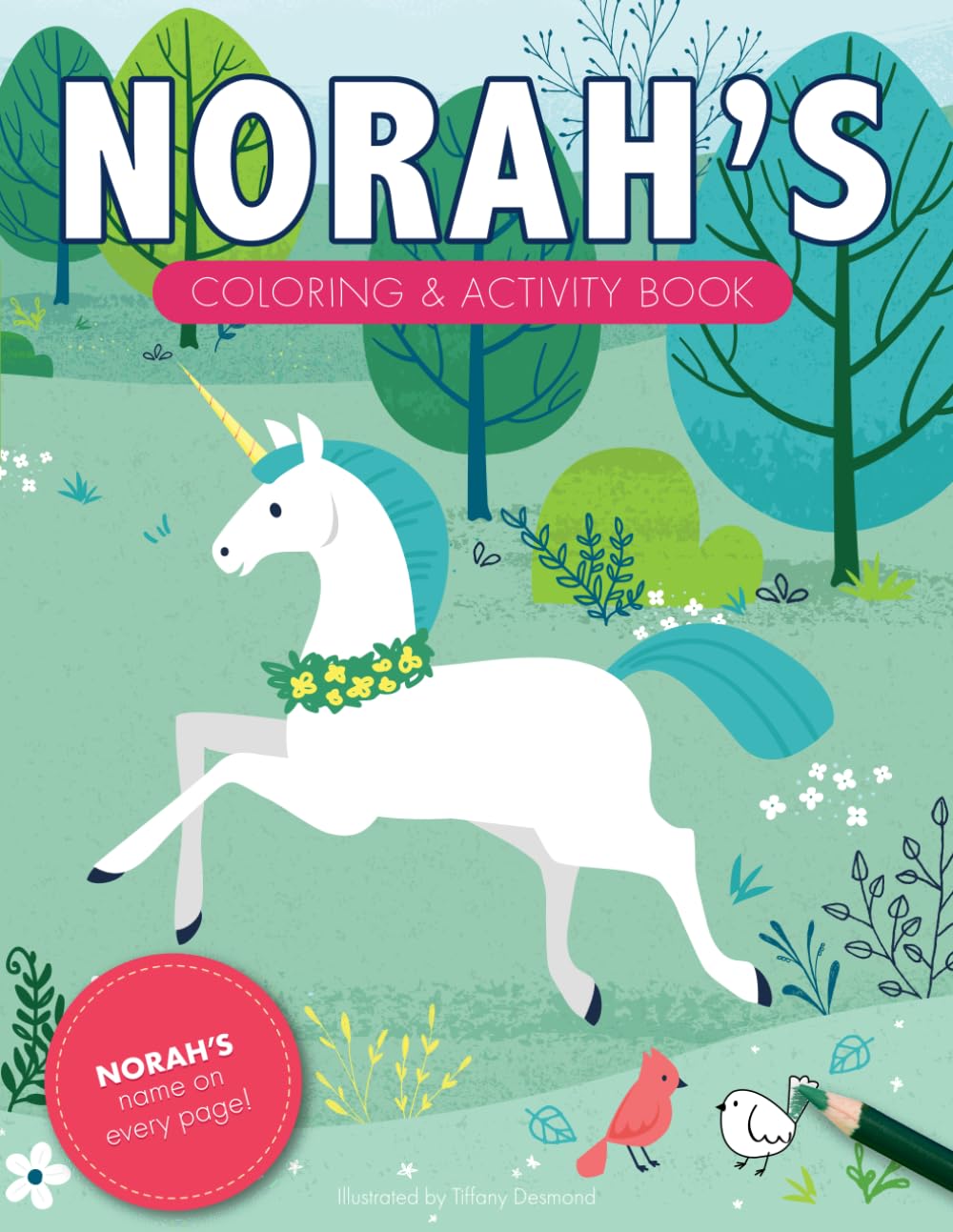 Norah's Coloring & Activity Book: A Personalized Gift For Norah - Her Name on Every Page (Personalized Coloring Pages)