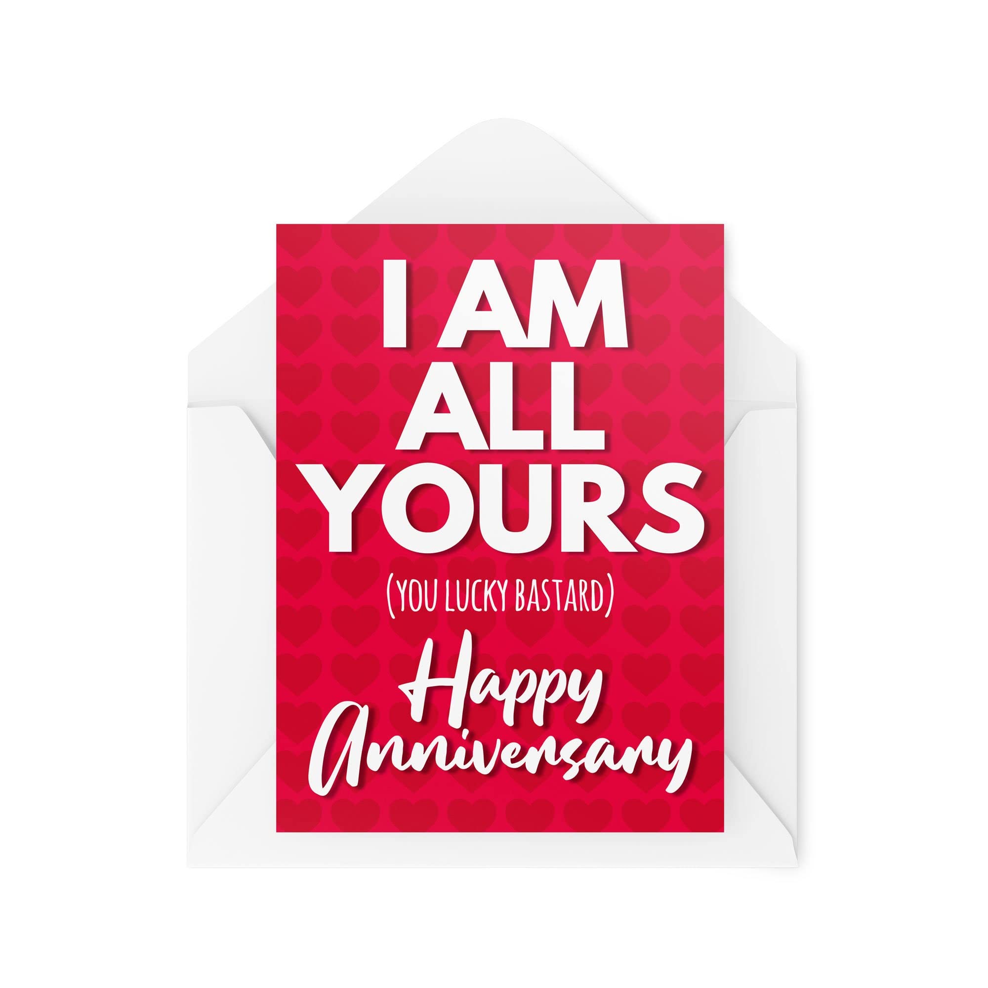 Funny Anniversary Cards, I'm All Yours You Lucky Bastard Greeting Card, Joke for Boyfriend Girlfriend, Humour Sarcasm Banter Joke CBH110