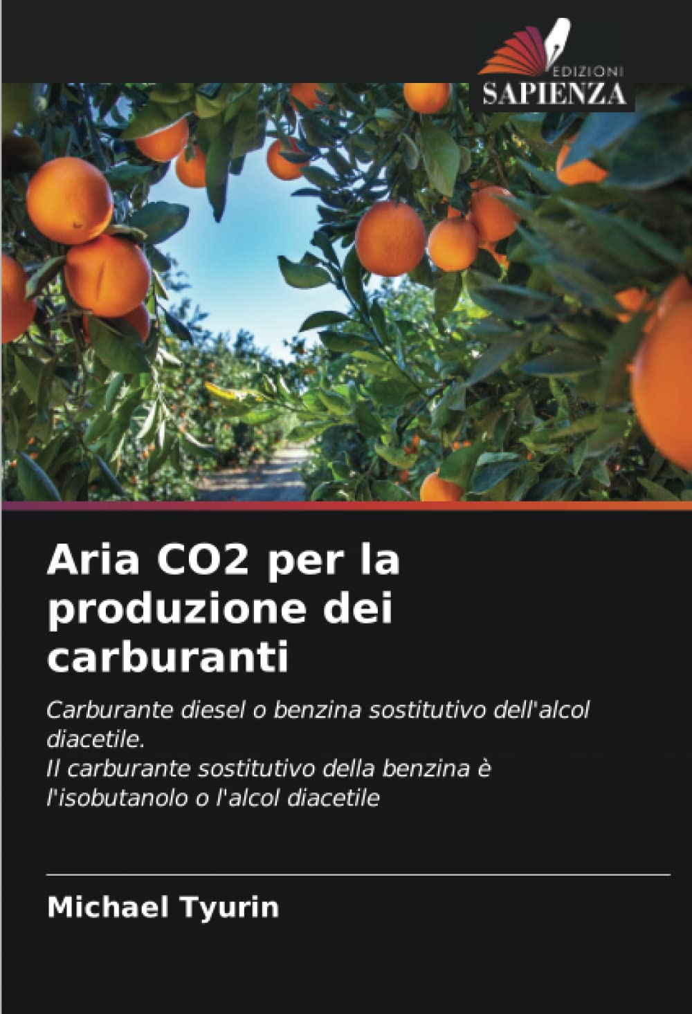 Aria CO2 per la produzione dei carburanti: Carburante diesel o benzina sostitutivo dell'alcol diacetile.Il carburante sostitutivo della benzina è l'isobutanolo o l'alcol diacetile
