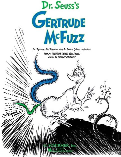 Dr. Seuss's Gertrude McFuzz