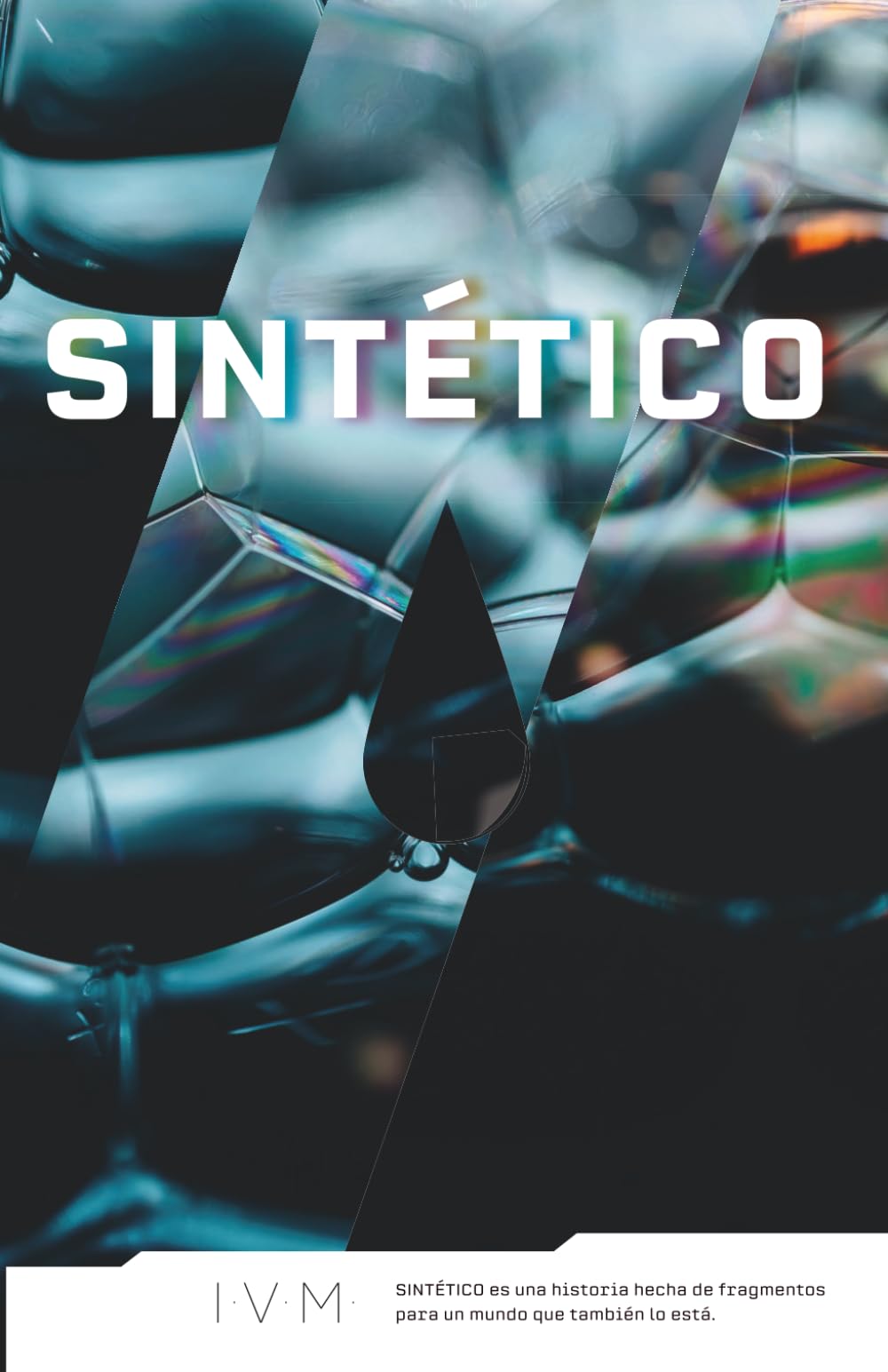 SINTÉTICO: Una novela mosaico de ciencia ficción literaria