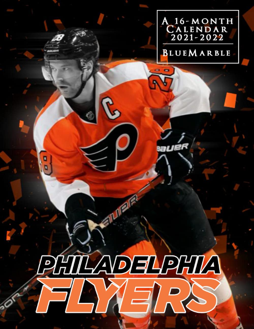 Philadelphia Flyers Calendar 2021-2022: Monthly Planner Supplies With NHL Calendar For Fans Home, Desk Supplies