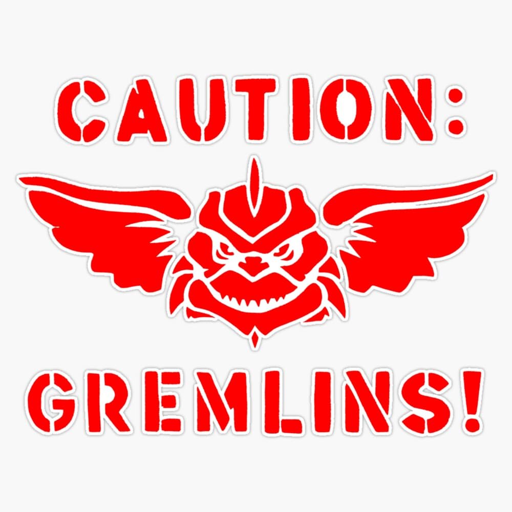 Caution Gremlins! Vinyl Sticker Waterproof Bumper Sticker Laptop Window 5"