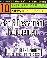 10 Steps to Successful Bar & Restaurant Management 0970126204 Book Cover
