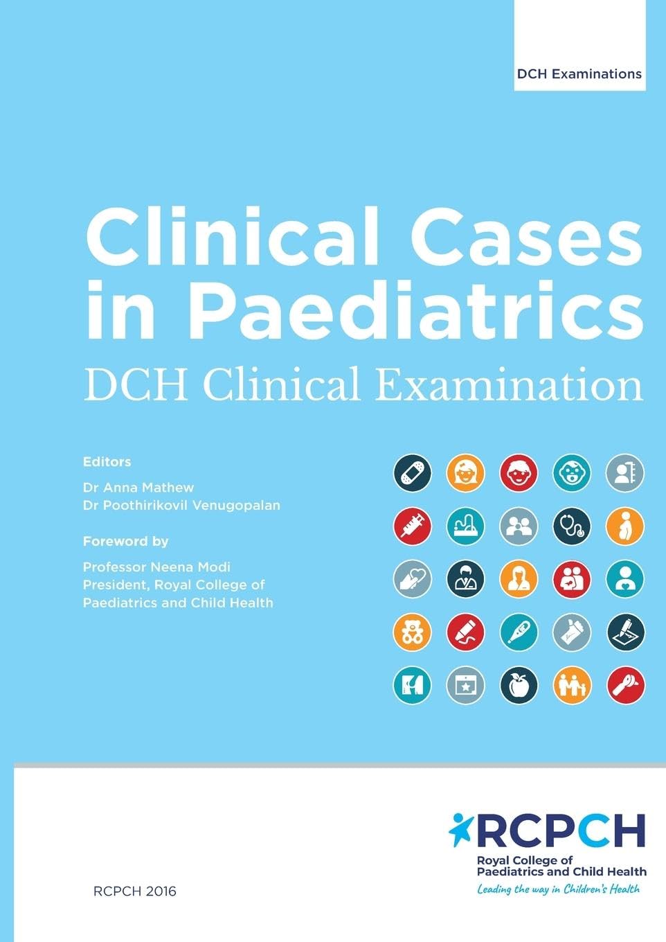 Clinical Cases in Paediatrics: DCH Clinical Examination: DCH Clinical Examination: DCH Clinical Examination: DCH Clinical Examination: DCH Clinical Examination