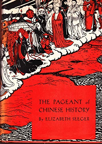 The pageant of Chinese history B0007I5TVK Book Cover