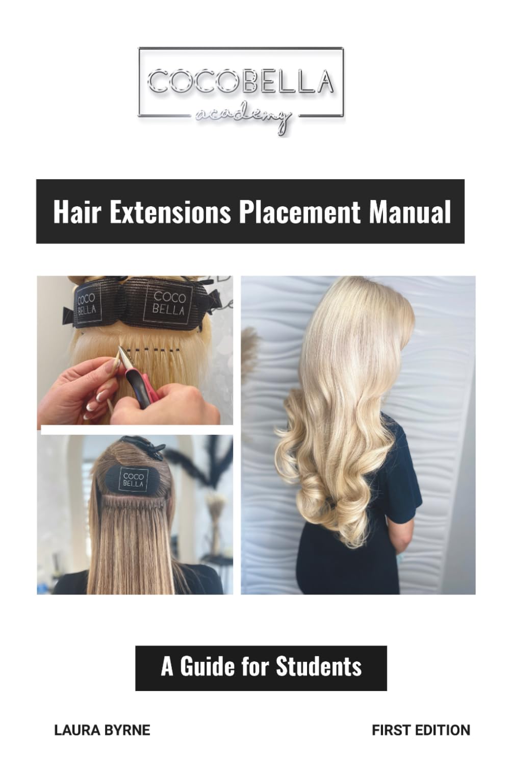 Hair Extensions Placement Manual: A Guide for Students