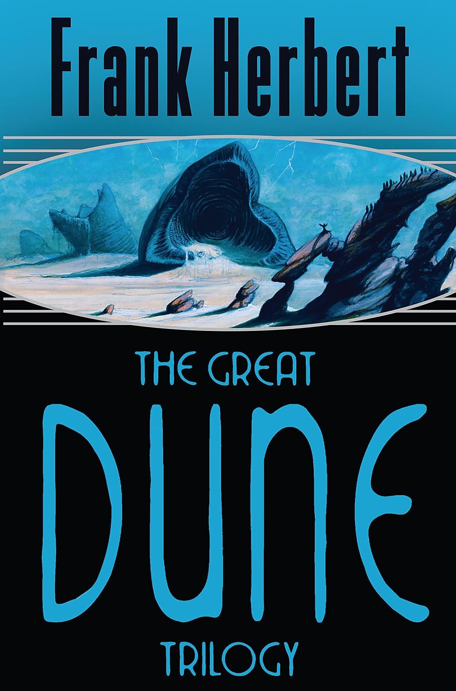 The Great Dune Trilogy : Dune'@@ 'Dune Messiah'@@ 'Children of Dune