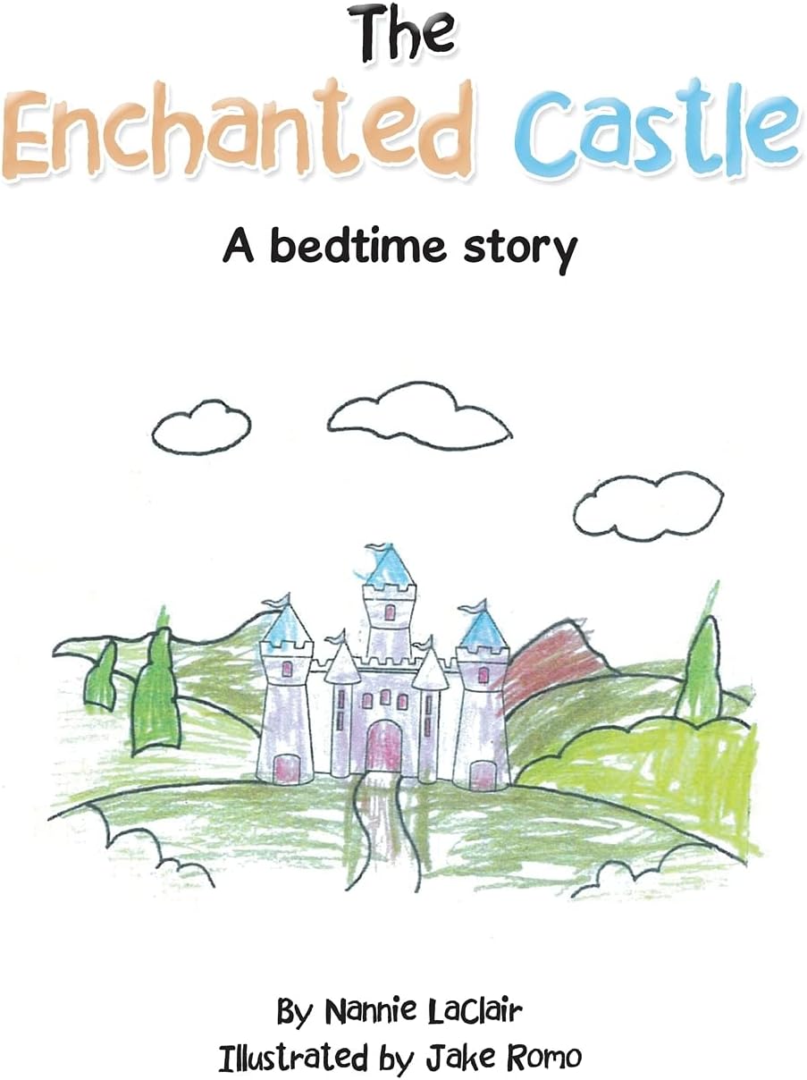 The Enchanted Castle: A Bedtime Story