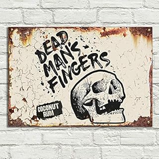 LBS4ALL Dead mans fingers Signs Metal Plaque Aluminium Vintage Pub Tiki Bar Home Cafe Wall Beer Retro Club