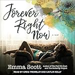 Cover of Forever Right Now