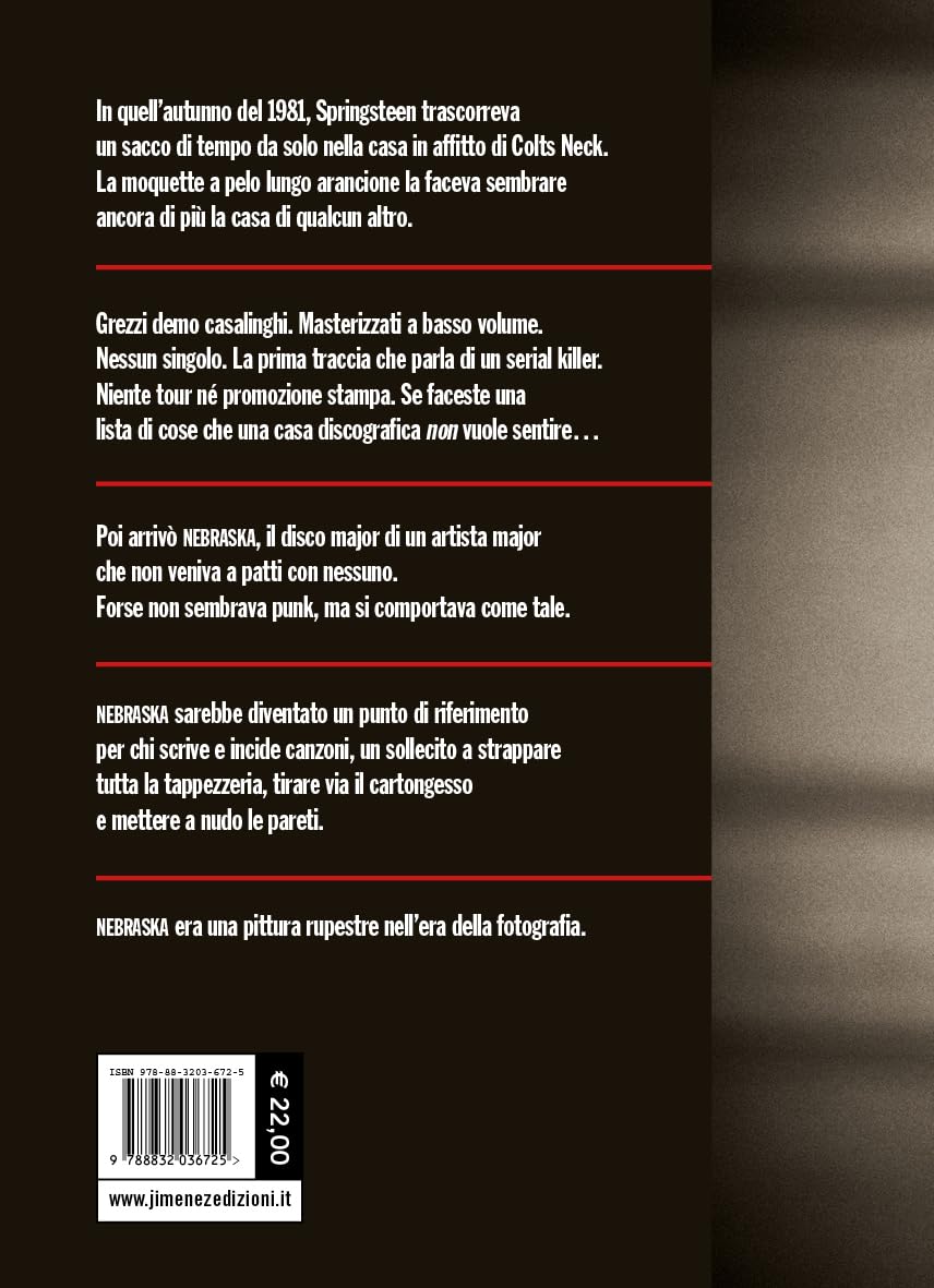 Liberami dal nulla. Bruce Springsteen e «Nebraska»