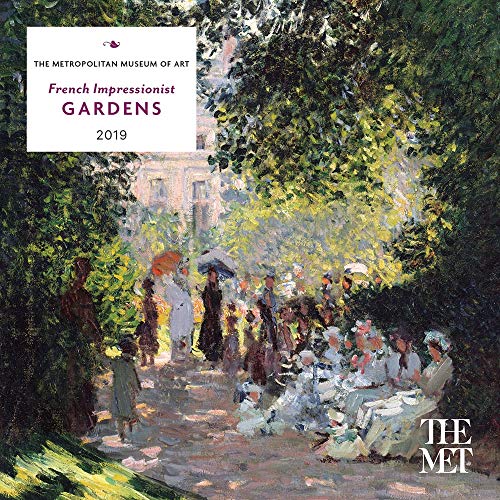 French Impressionist Gardens 2019 Calendar French Impressionist Gardens 2019 Calendar