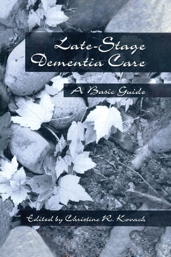 End-Stage Dementia Care: A Basic Guide