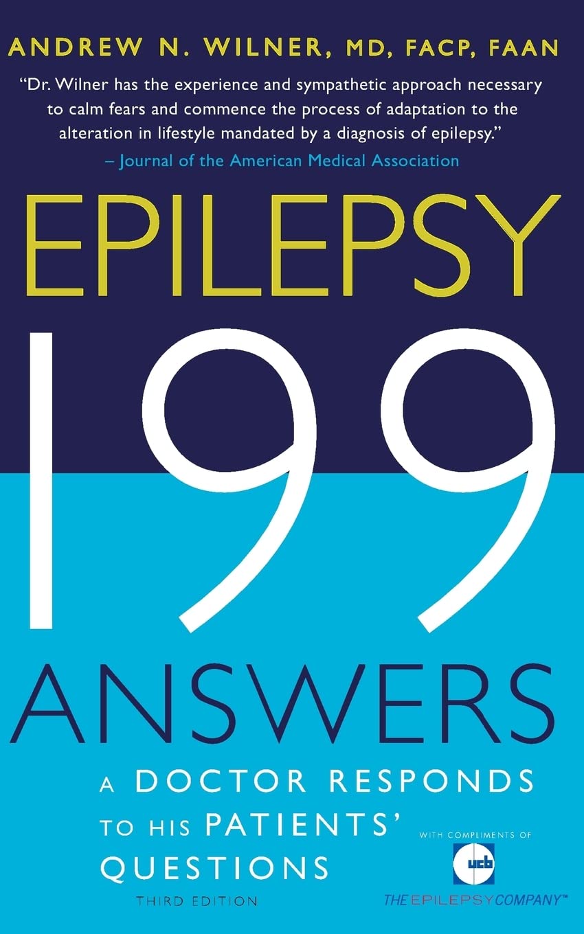 Epilepsy, 199 Answers: A Doctor Responds To His Patients Questions