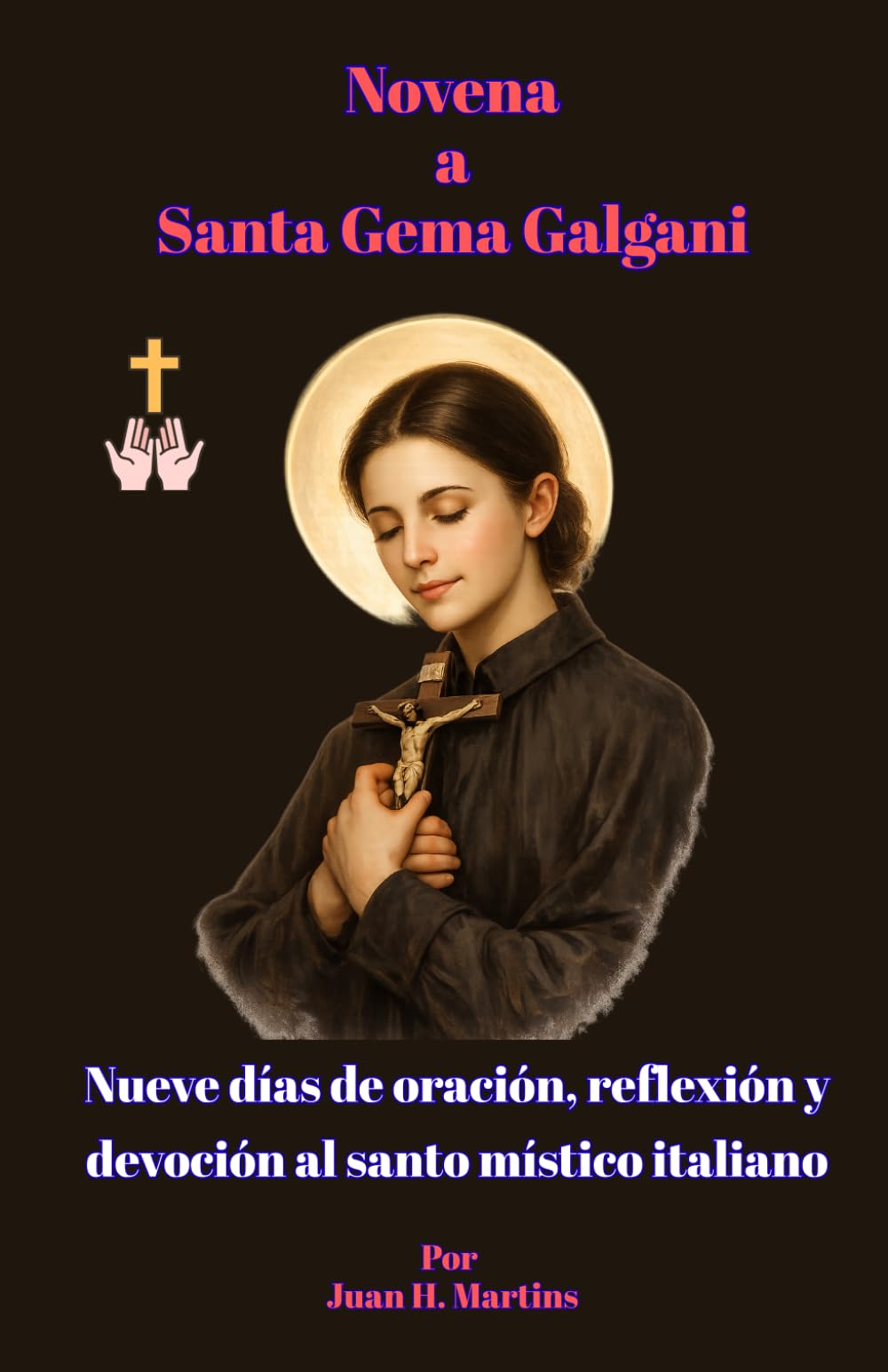 Novena a Santa Gema Galgani: Nueve días de oración, reflexión y devoción al santo místico italiano