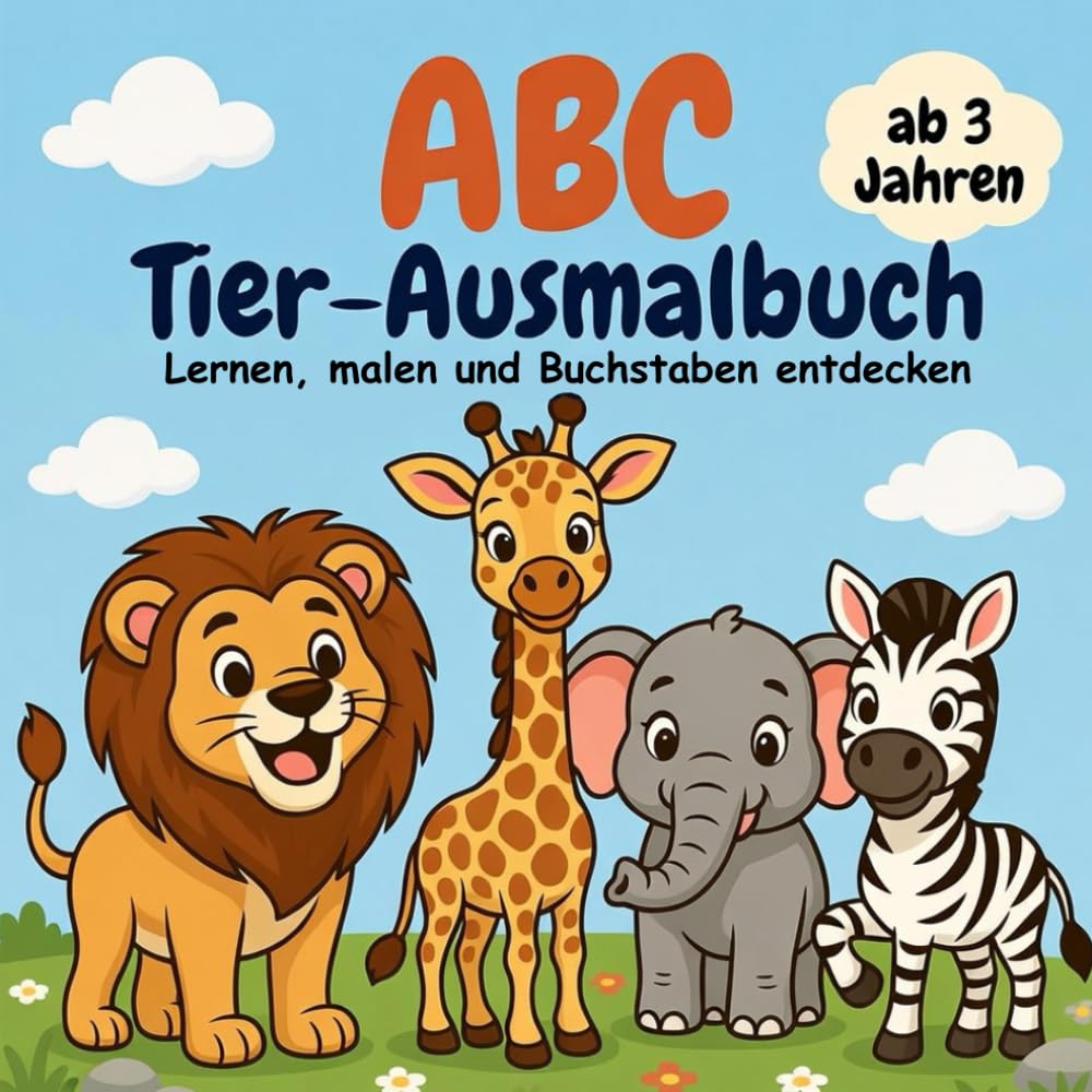 ABC Tier-Ausmalbuch für Kinder ab 3 Jahren mit 26 Buchstaben von A bis Z - Kreativität und Konzentration fördern