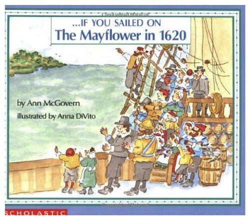 If You Sailed on the Mayflower 0590336339 Book Cover