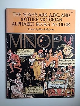 Paperback Noah's Ark A.B.C. and 8 Other Victorian Alphabet Books in Color Book