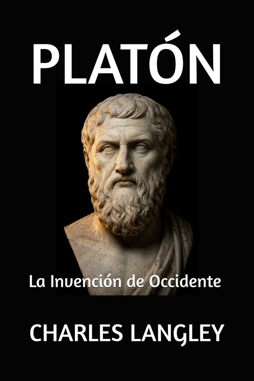 PLATÓN: La Invención de Occidente