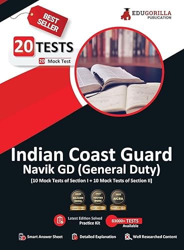 Indian Coast Guard Navik GD Book 2024 (English Edition) - 1100 Solved Questions [20 Mock Tests (Section I and Section II)] with Free Access To Online Tests