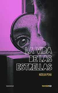 La vida de las estrellas