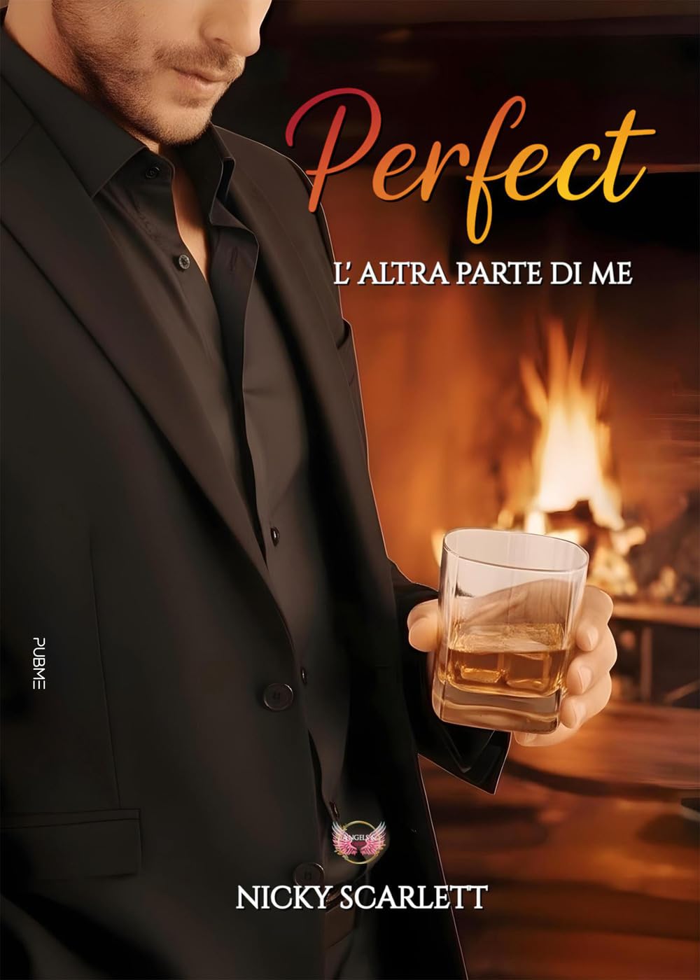 Perfect: L'altra parte di me (Collana Angels&Lovers - PubMe) (PubMe Romance)