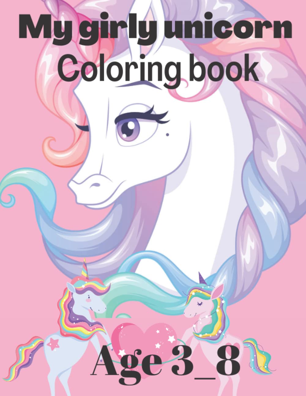 My girly unicorn coloring book age 3_8