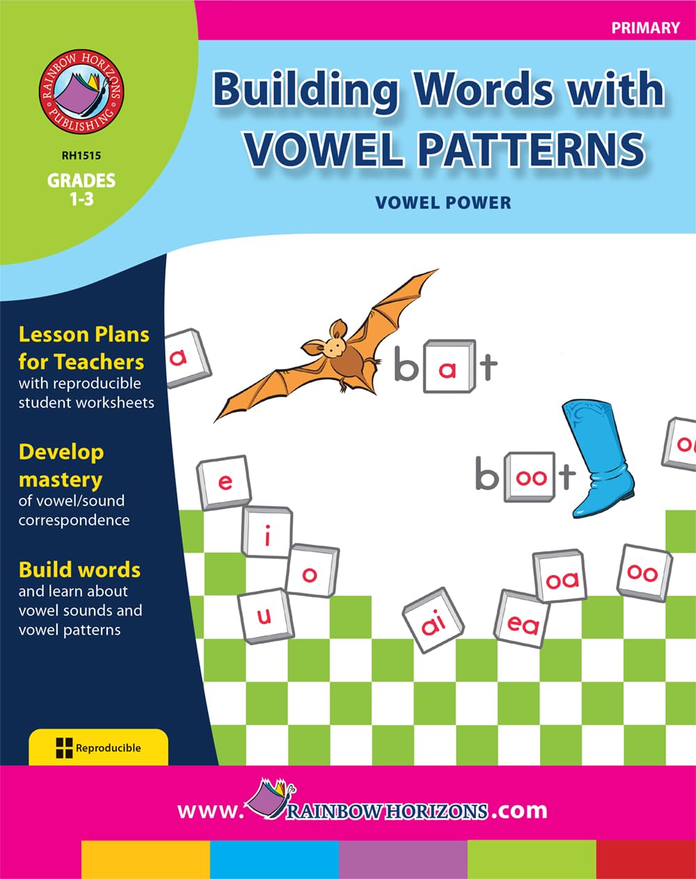 Building Words with Vowel Patterns: Vowel Power Gr. 1-3 - Rainbow Horizons Publishing
