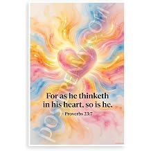 Proverbs 237 "For as He Thinketh in His Heart, So Is He" Inspirational 12x18 US Made Poster