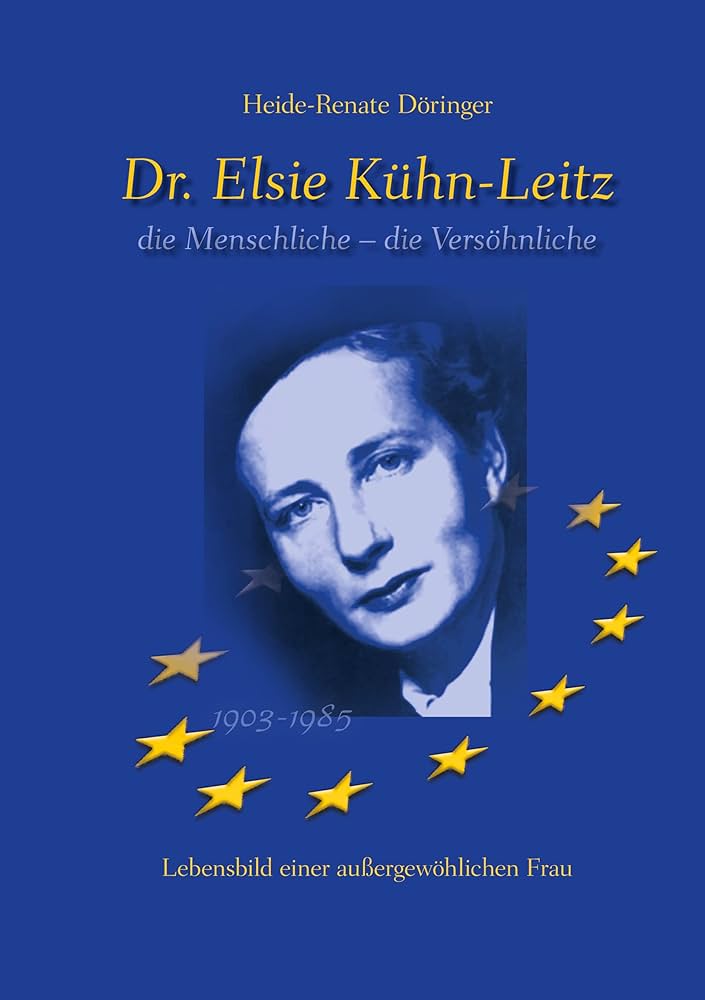 Amazon | Dr. Elsie Kühn-Leitz: die Menschliche - die