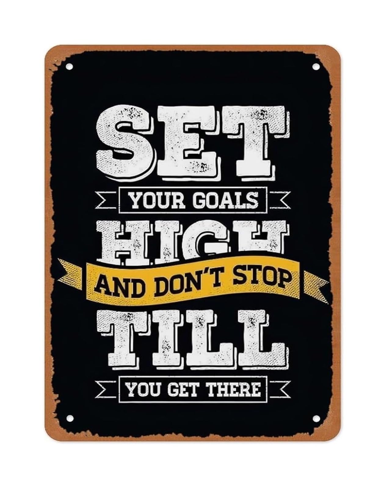 HDKYSWBUEJ Goal Achievement Motivational Metal Sign Inspirational Quote for Office Wall School Gym Decor 8 X 12 in