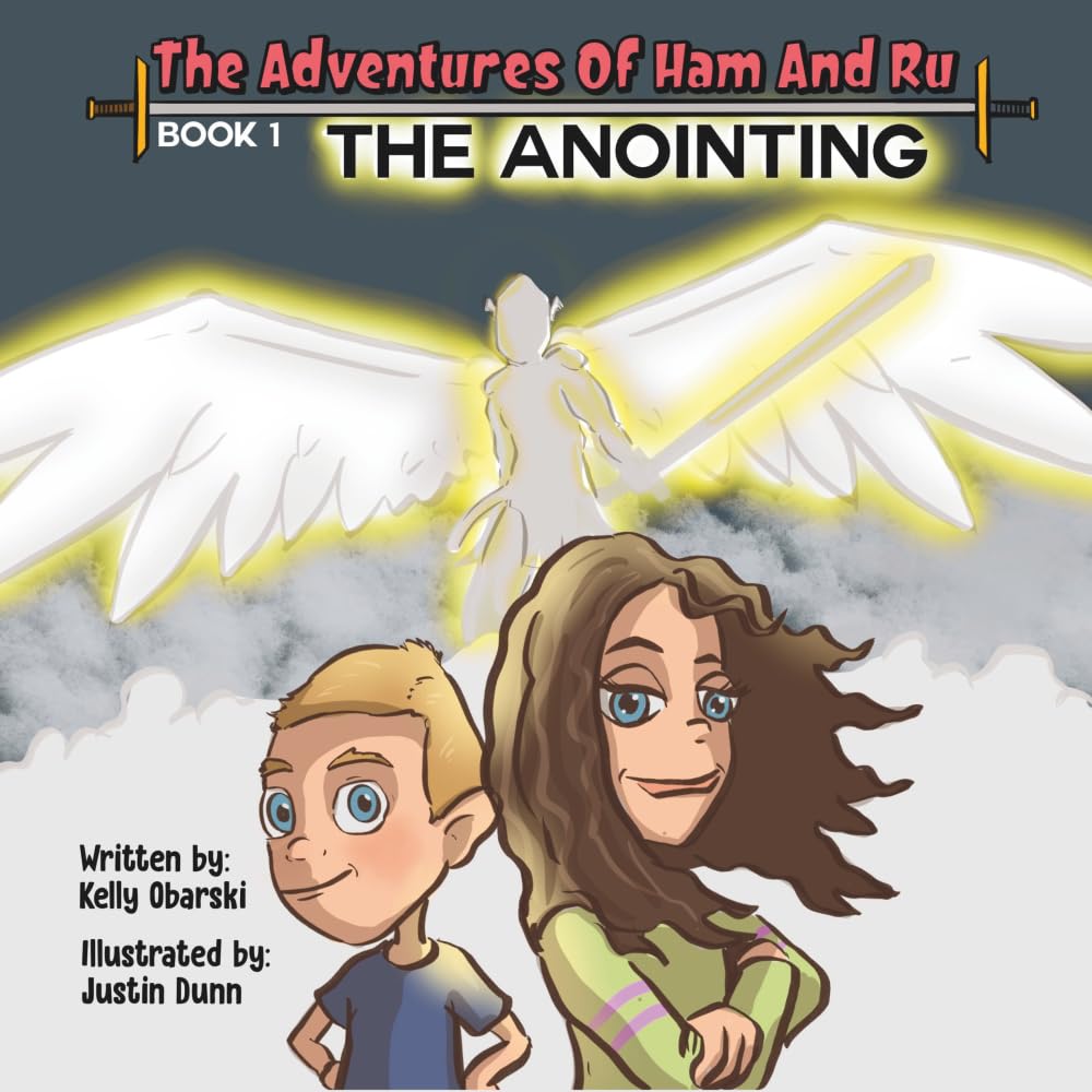 The Adventures of Ham and Ru: The Anointing