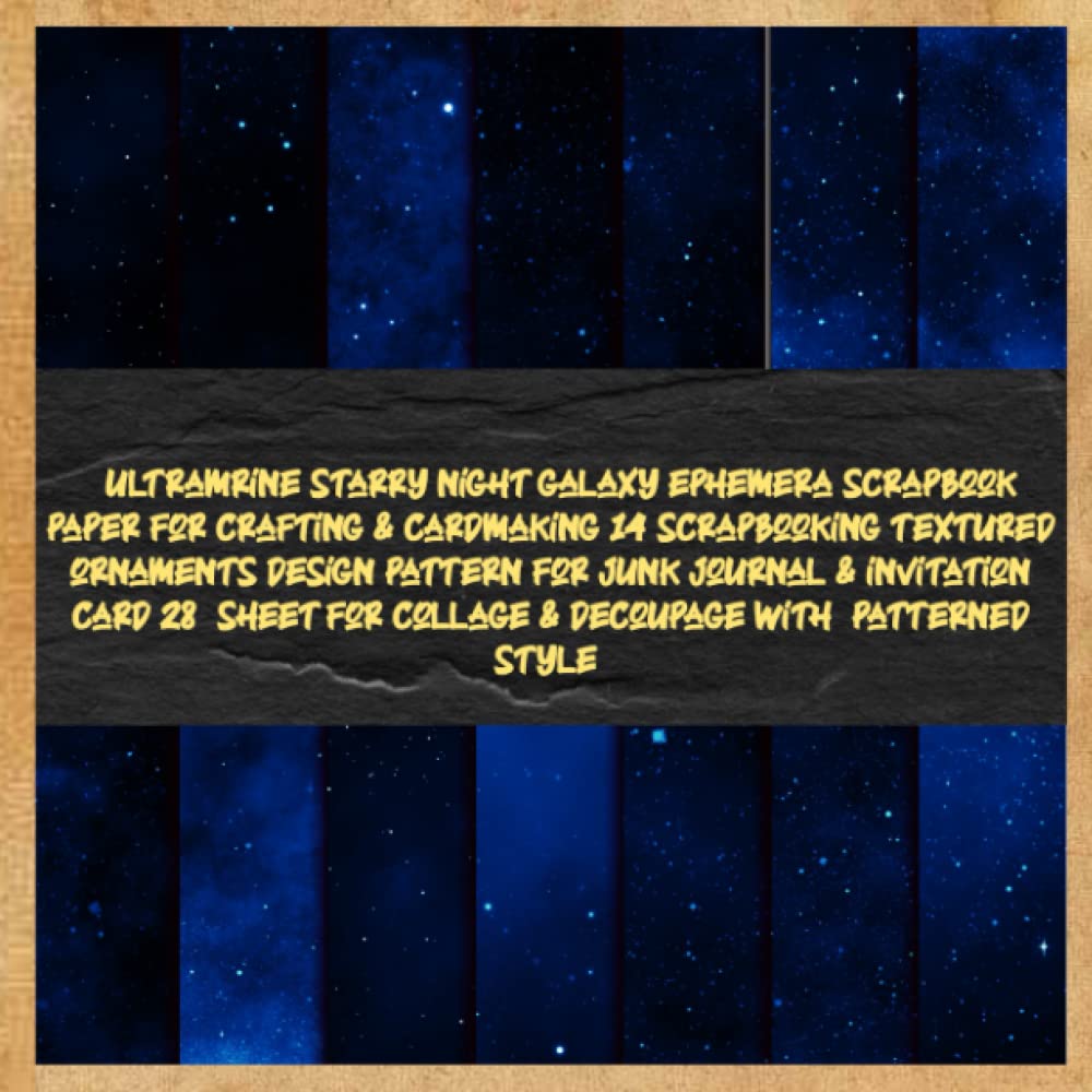 ultramrine starry night galaxy ephemera scrapbook paper for crafting & cardmaking 14 scrapbooking textured ornaments design pattern for junk journal & ... for collage & decoupage with patterned style