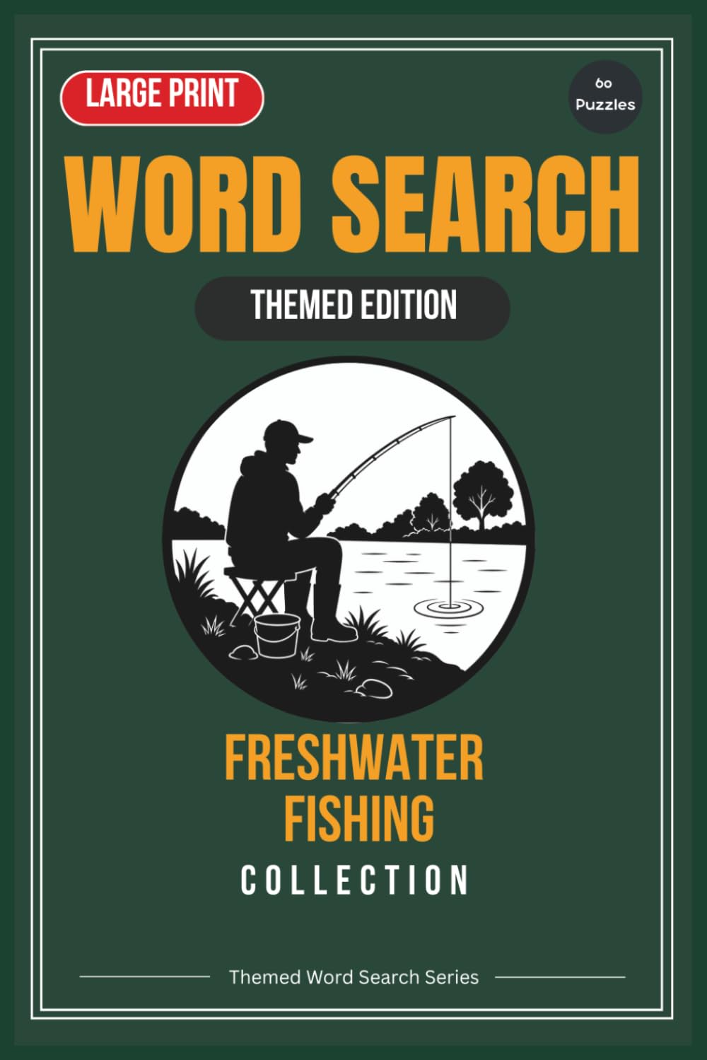Freshwater Fishing Word Search Collection (Themed Word Search Series)