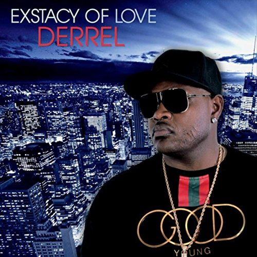 Exstacy of Love [Explicit] by Derrel on Amazon Music - Amazon.co.uk