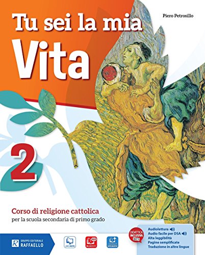  Tu sei la mia vita. Per la Scuola media. Con e-book. Con espansione online (Vol. 2)