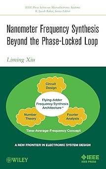 Nanometer Frequency Synthesis Beyond the Phase-Locked Loop: 25 book cover