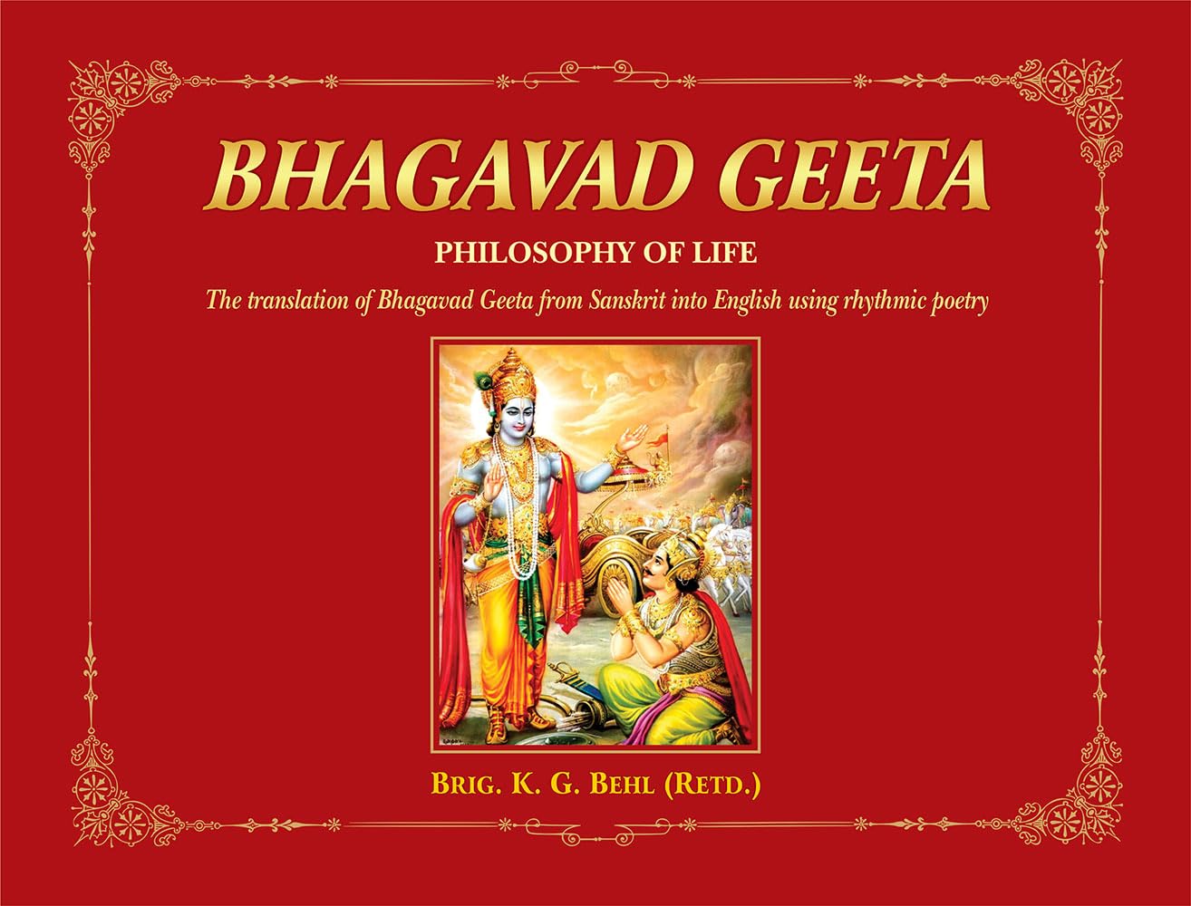 Buy Bhagavad Geeta Philosophy of Life (The translation of Bhagavad Geeta from Sanskrit into