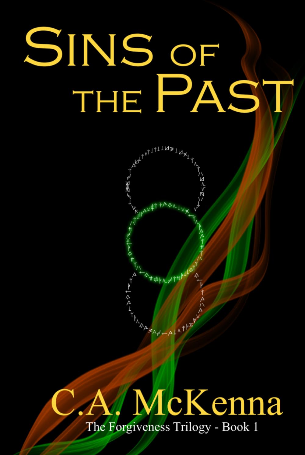 Sins of the Past: A Dark Fantasy of Magic, Mechs, and Betrayal (The Forgiveness Trilogy)