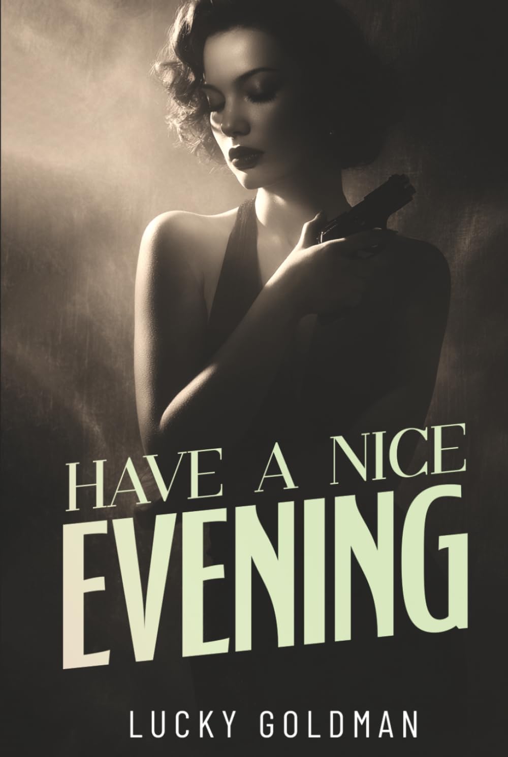 Have a Nice Evenning