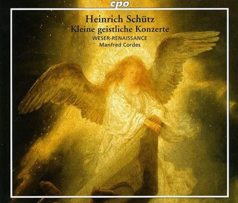 Schütz: Kleine geistliche Konzerte