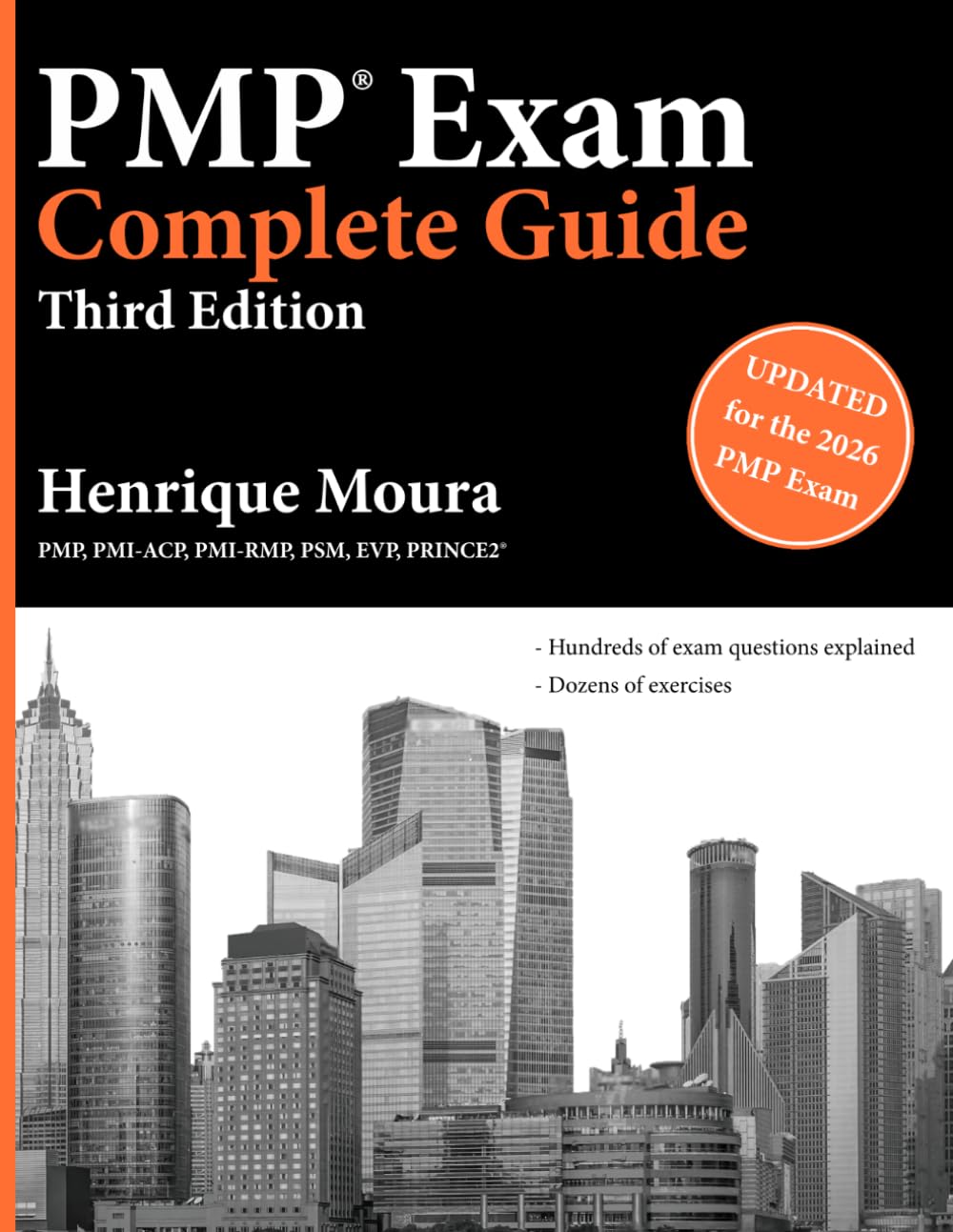 PMP Exam Complete Guide: PMP prep book align with PMBOK 8th edition (PMP Exam Prep Guides)
