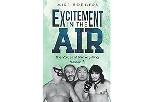Voices in the Air: The Excitement of NW Wrestling, Volume 3
