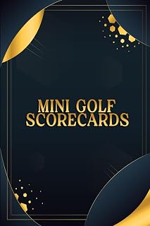 Mini Golf Scorecards: 120 Score Sheets for Mini Golf Enthusiasts – A Convenient 6" x 9" Scorekeeping Log to Keep Track of Every Game, Score, and Win.